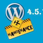 wordpress 4.5.1 maintenance
